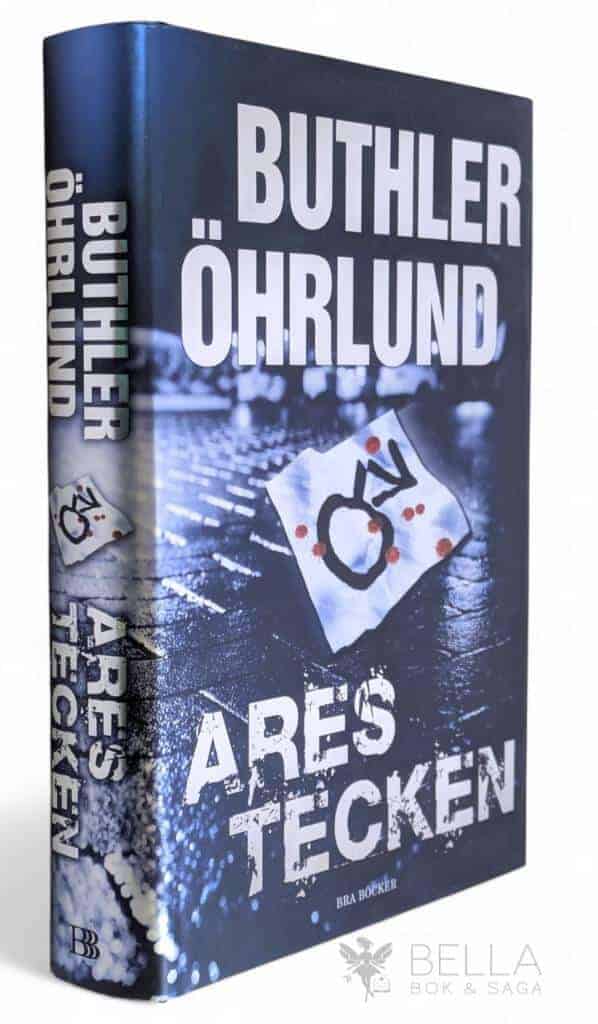 Dan Buthler ; Dag Öhrlund : Ares tecken - Jacob Colt - Bok 3