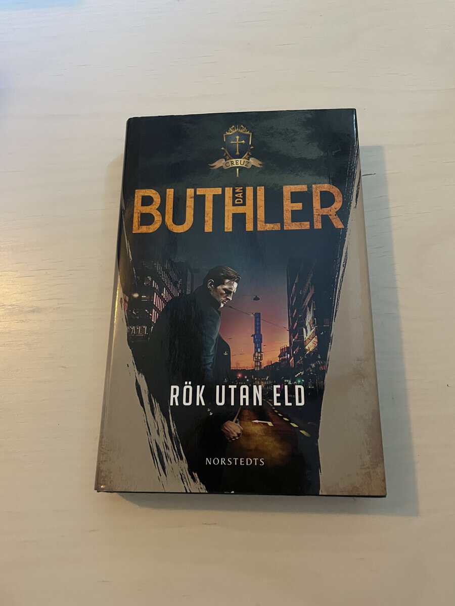 Dan Buthler : Rök utan eld