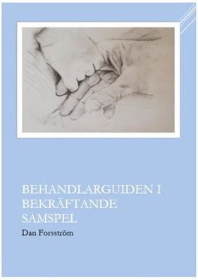 Dan Forsström : Behandlarguiden i Bekräftande Samspel