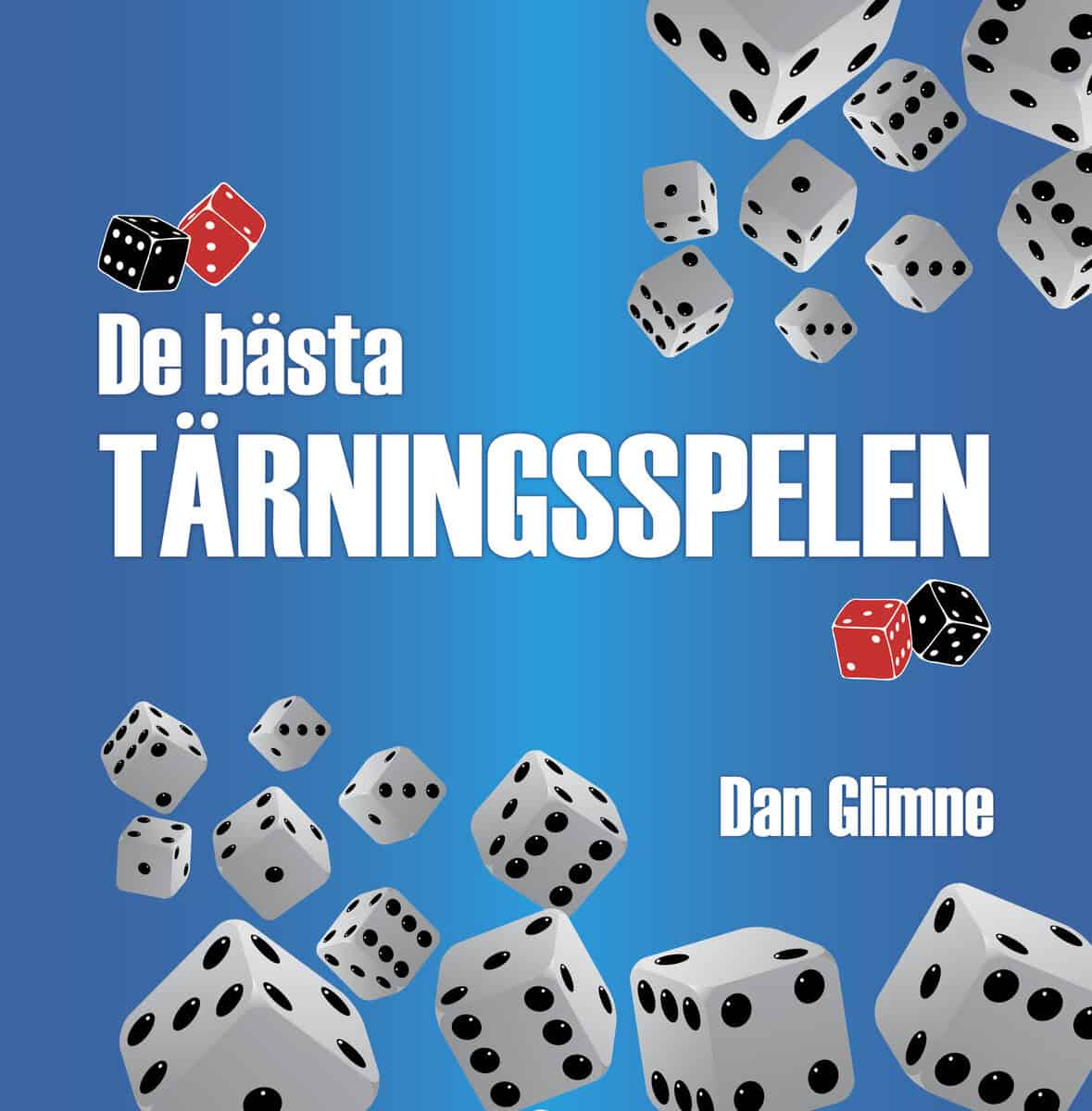 Dan Glimne : De bästa  tärningsspelen