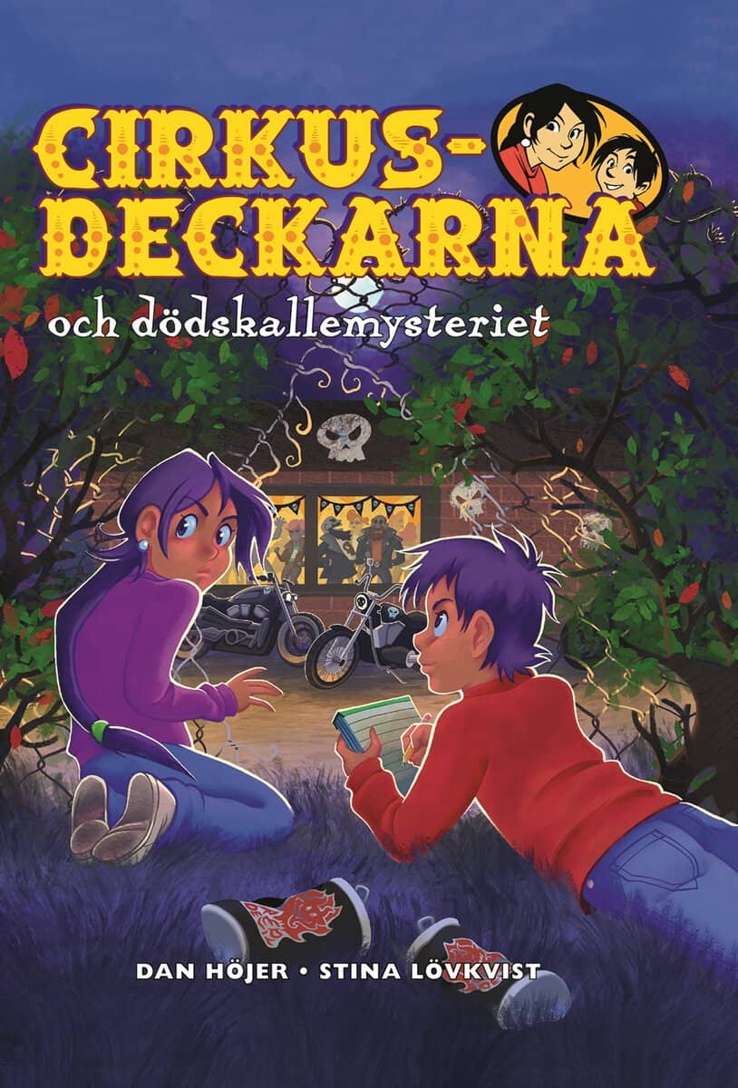 Dan Höjer : Cirkusdeckarna och dödskallemysteriet