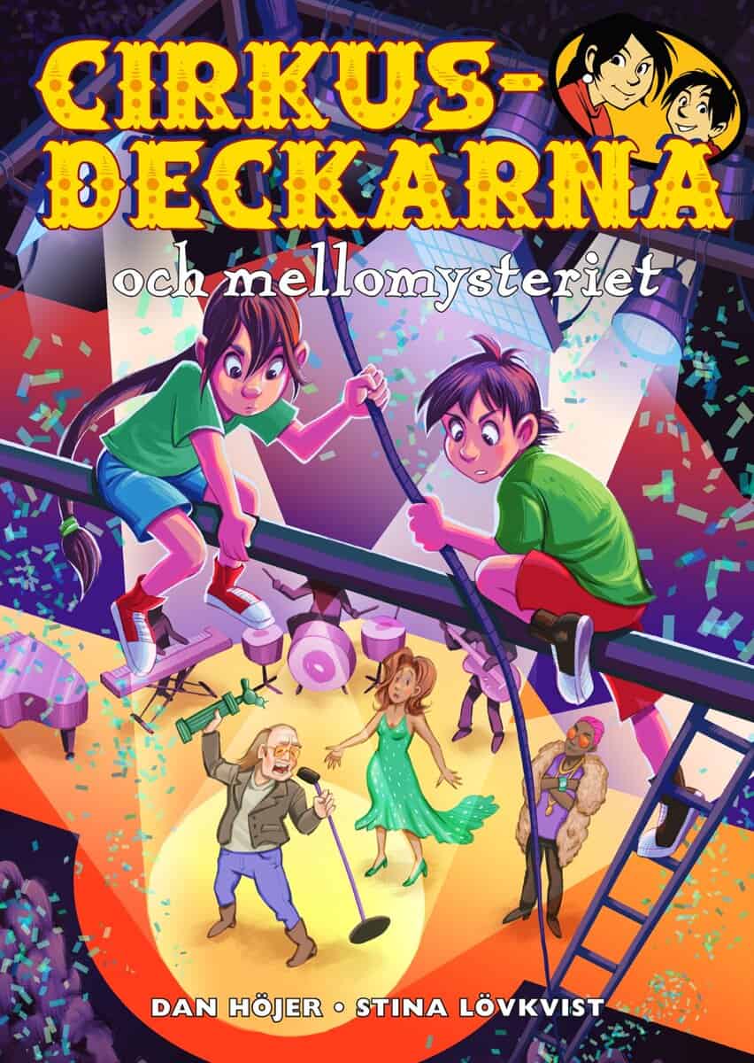Dan Höjer : Cirkusdeckarna och mellomysteriet