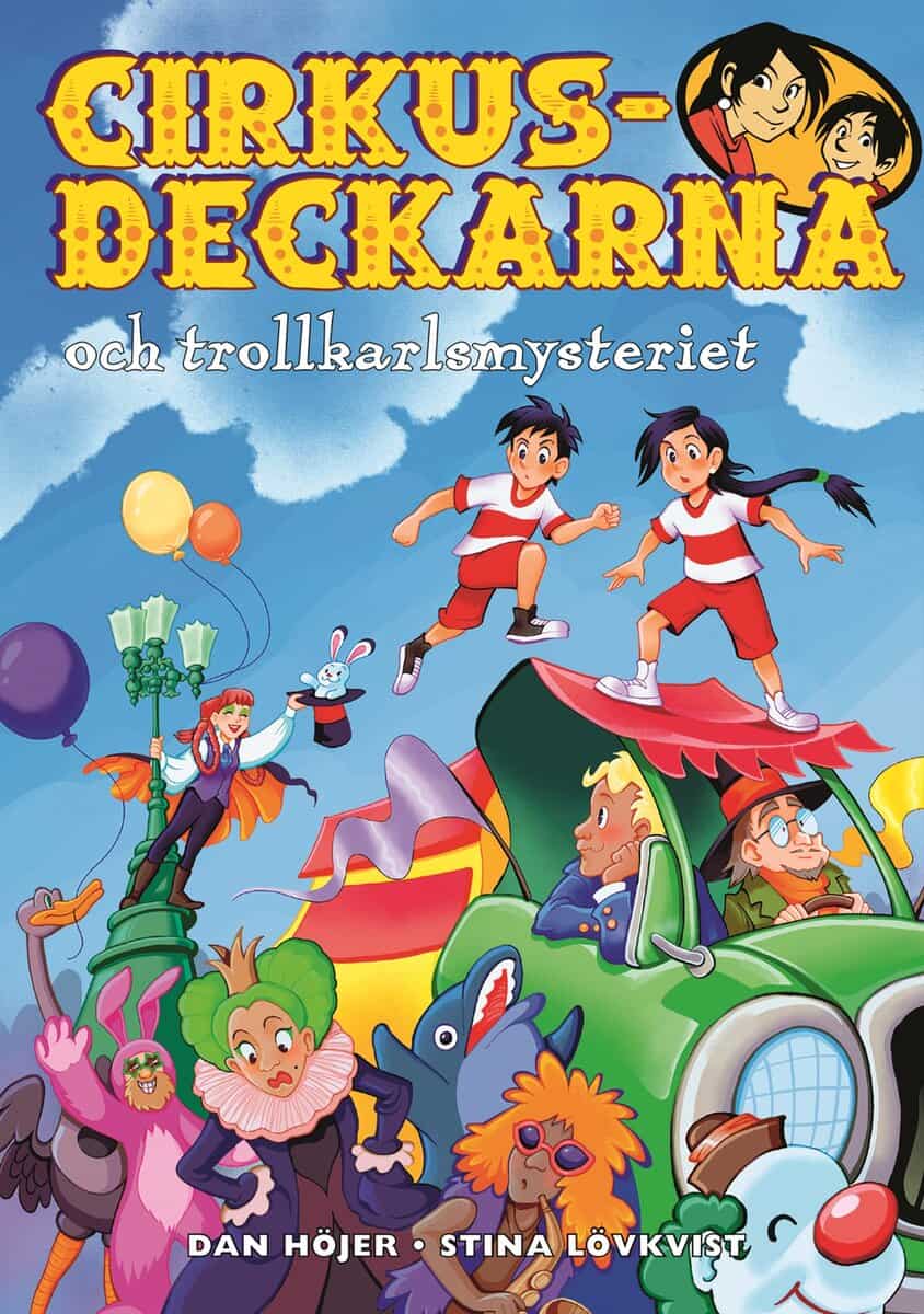Dan Höjer : Cirkusdeckarna och trollkarlsmysteriet