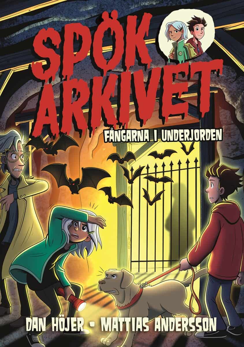 Dan Höjer : Fångarna i underjorden