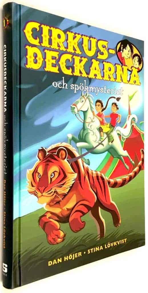 Dan Höjer ; Stina Lövkvist : Cirkusdeckarna och spökmysteriet
