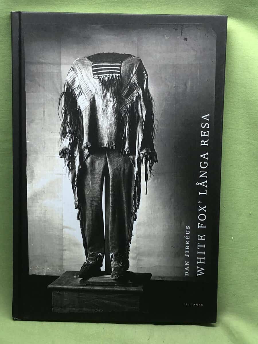 Dan Jibréus : White Fox' långa resa