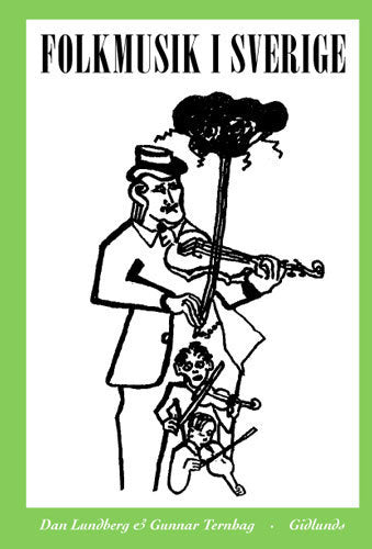 Dan Lundberg : Folkmusik i Sverige