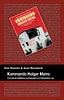 Hansén, Dan ; Nordqvist, Jens : Kommando Holger Meins : dramat på västtyska ambassaden och Operation Leo