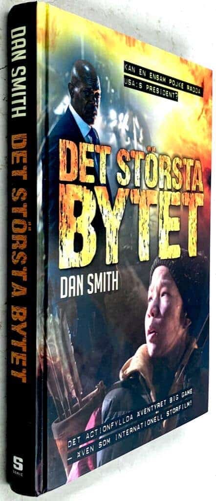 Dan Smith : Det största bytet