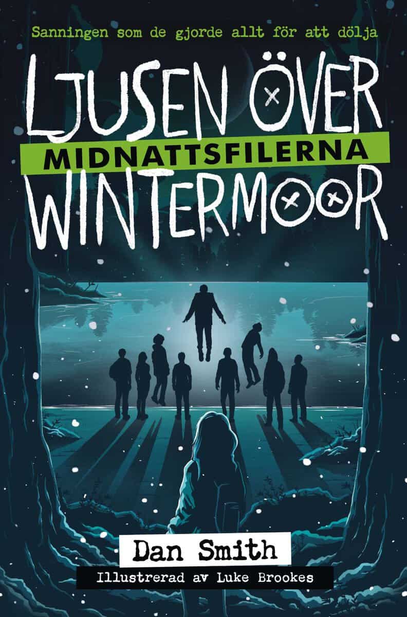 Dan Smith : Ljusen över Wintermoor