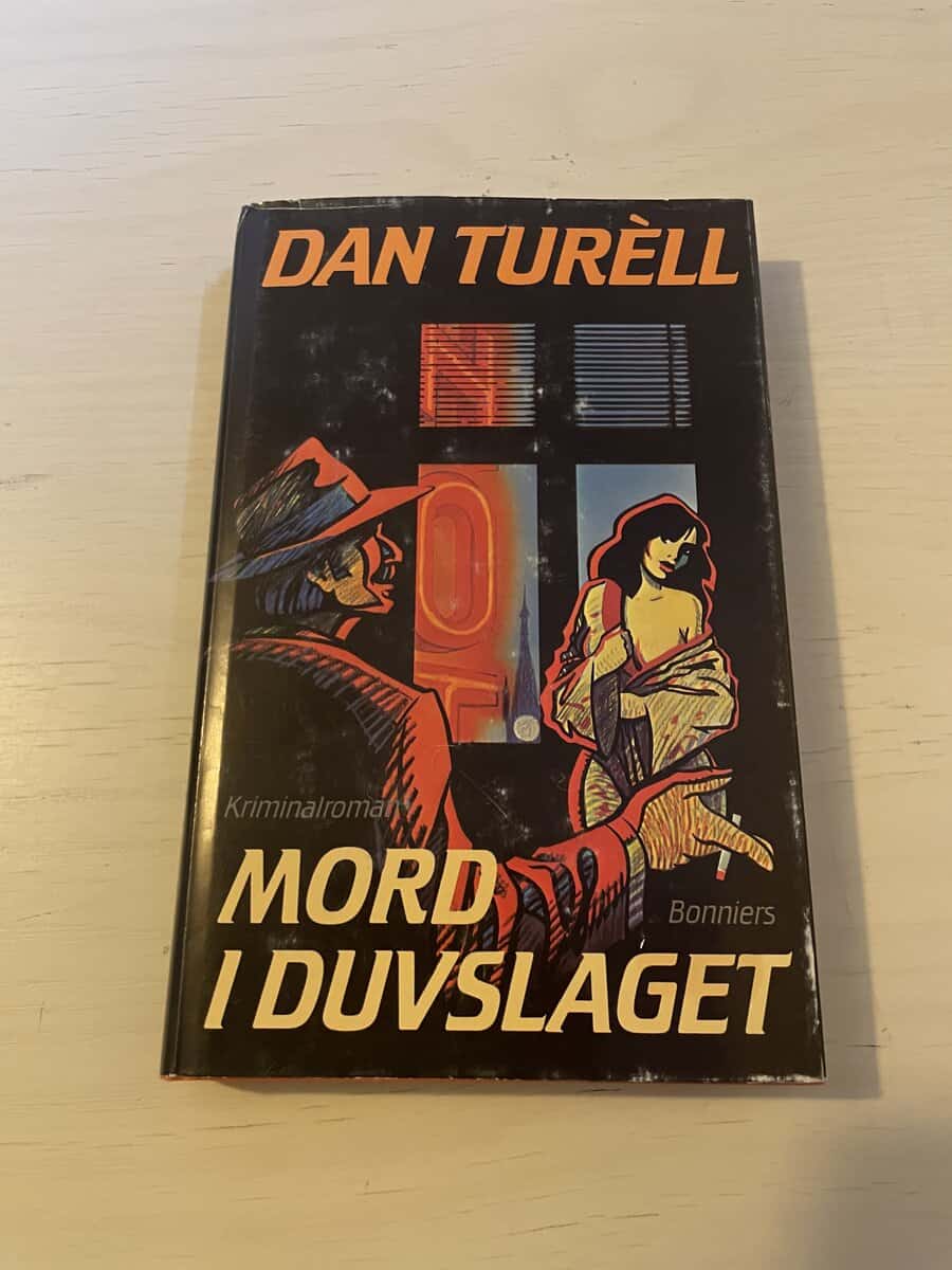Dan Turèll : Mord i duvslaget