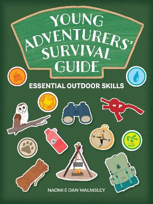 Dan Walmsley : Outdoor Survival Handbook (For Kids)