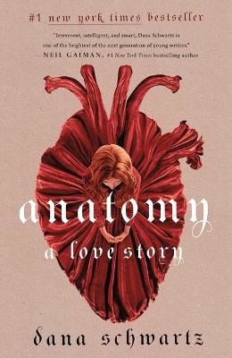 Dana Schwartz : Anatomy