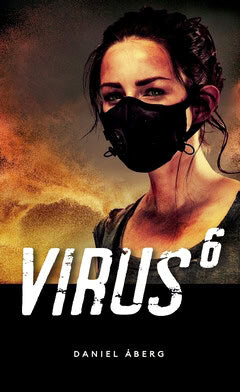 Daniel Åberg : Virus 6