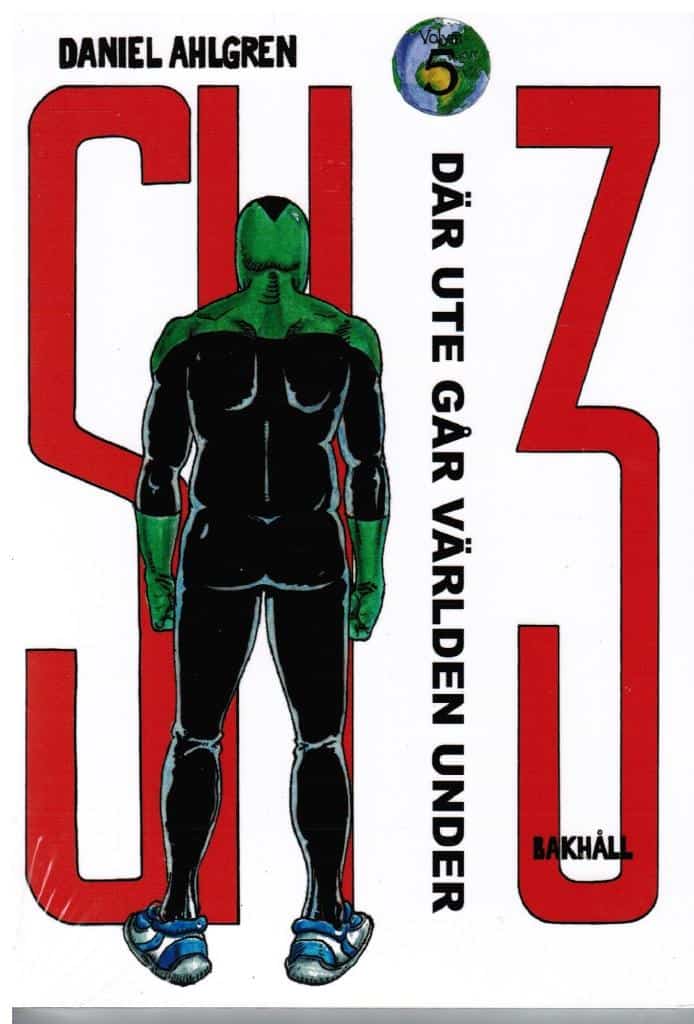 Daniel Ahlgren : Där ute går världen under