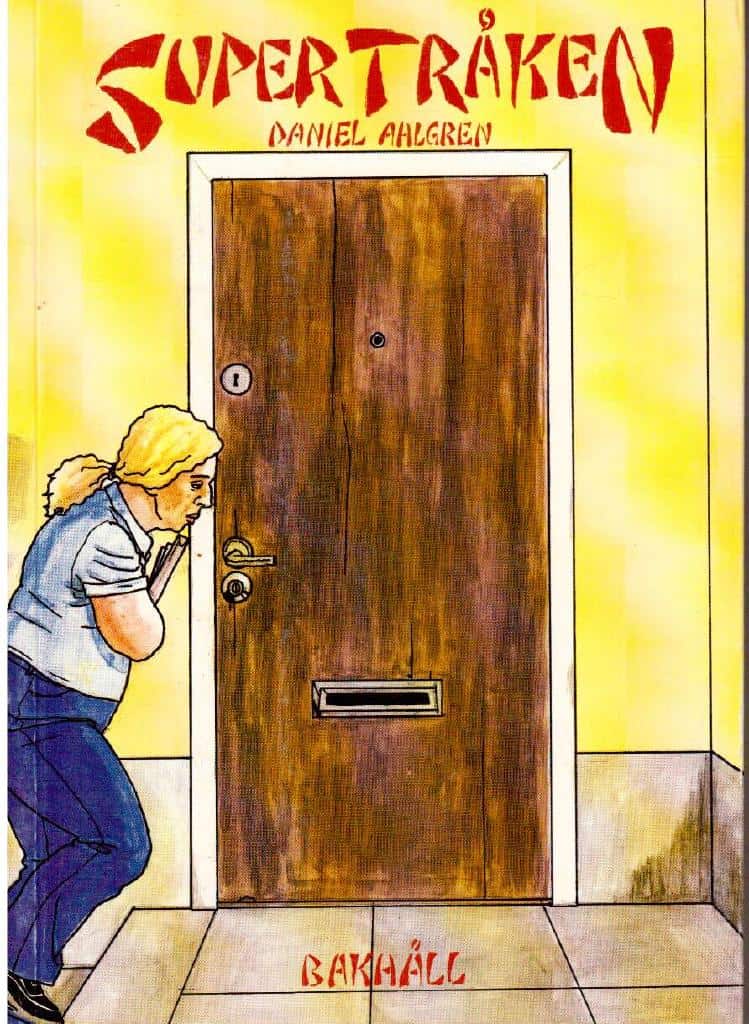 Daniel Ahlgren : Supertråken