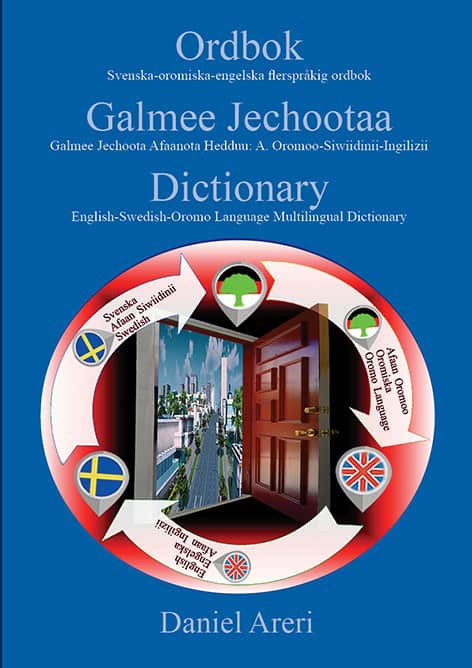 Daniel Areri : Ordbok Svenska-Oromo-Engelska
