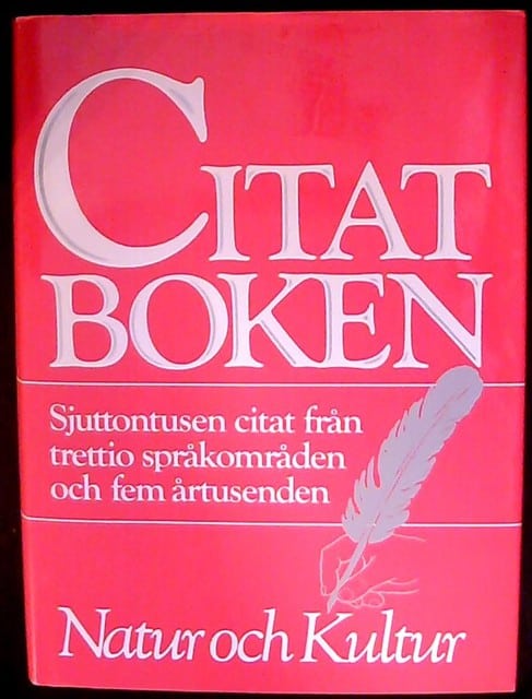 Andræ, Daniel  Edefelt, Johannes  Fröberg, Paul. : Citatboken
