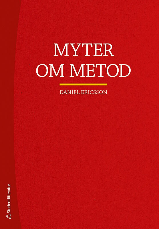 Daniel Ericsson : Myter om metod