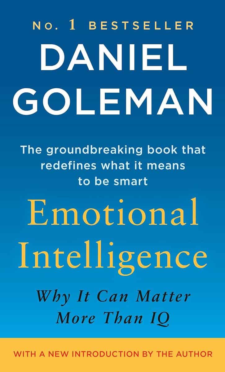 Daniel Goleman : Emotional intelligence