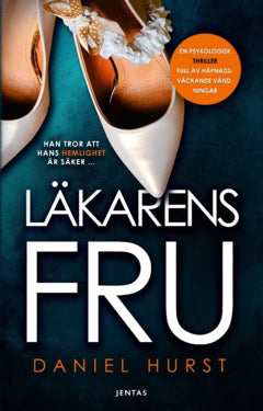 Daniel Hurst : Läkarens fru