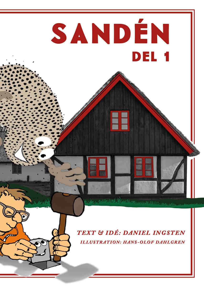 Daniel Ingsten : Sandén. Del 1