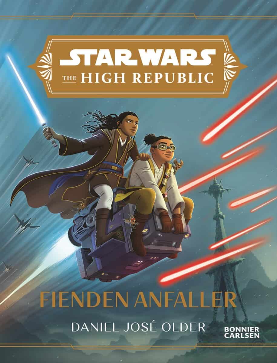 Daniel José Older : The High Republic. 2, Fienden anfaller