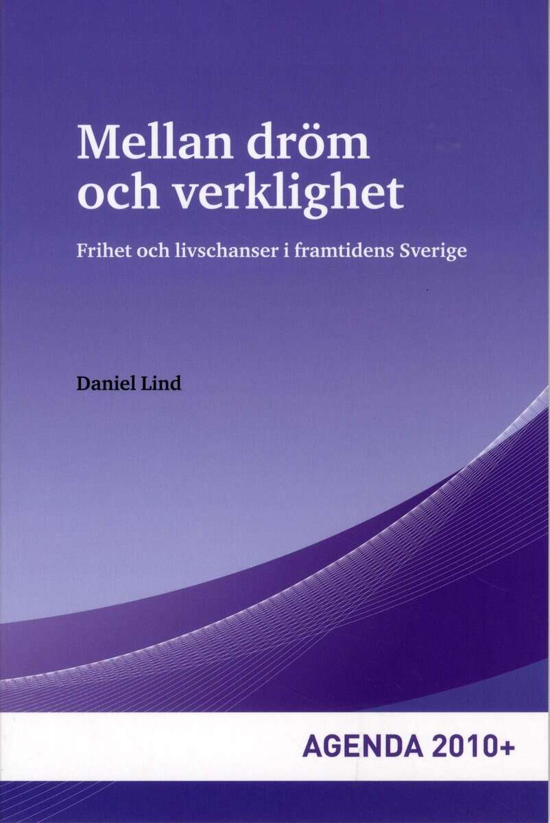 Daniel Lind : Mellan dröm och verklighet