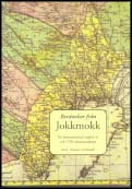 Daniel Lindmark : Berättelser från Jokkmokk