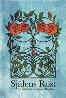 Daniel Mendoza : Själens röst