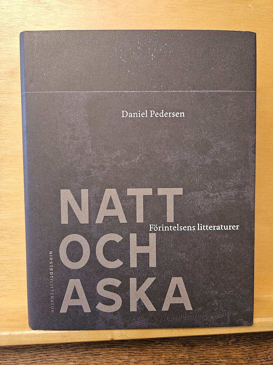 Daniel Pedersen : Natt och aska