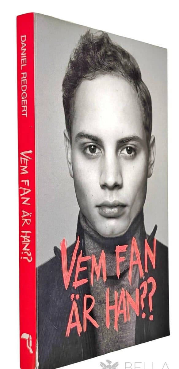 Daniel Redgert : Vem fan är han??