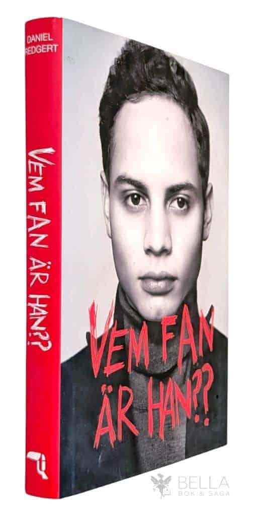 Daniel Redgert : Vem fan är han??