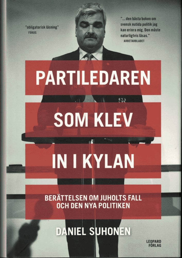 Daniel Suhonen : Partiledaren som klev in i kylan