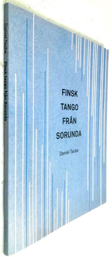 Daniel Taube : Finsk tango från Sorunda