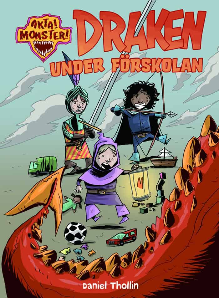 Daniel Thollin : Draken under förskolan