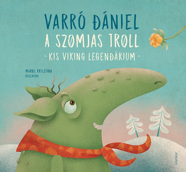 Dániel Varró : A szomjas troll