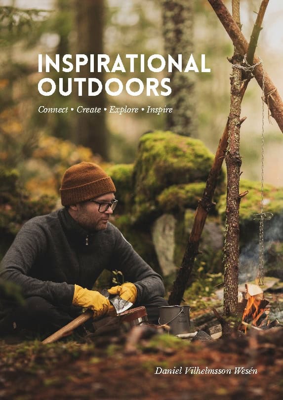 Daniel Vilhelmsson Wesén : Inspirational outdoors