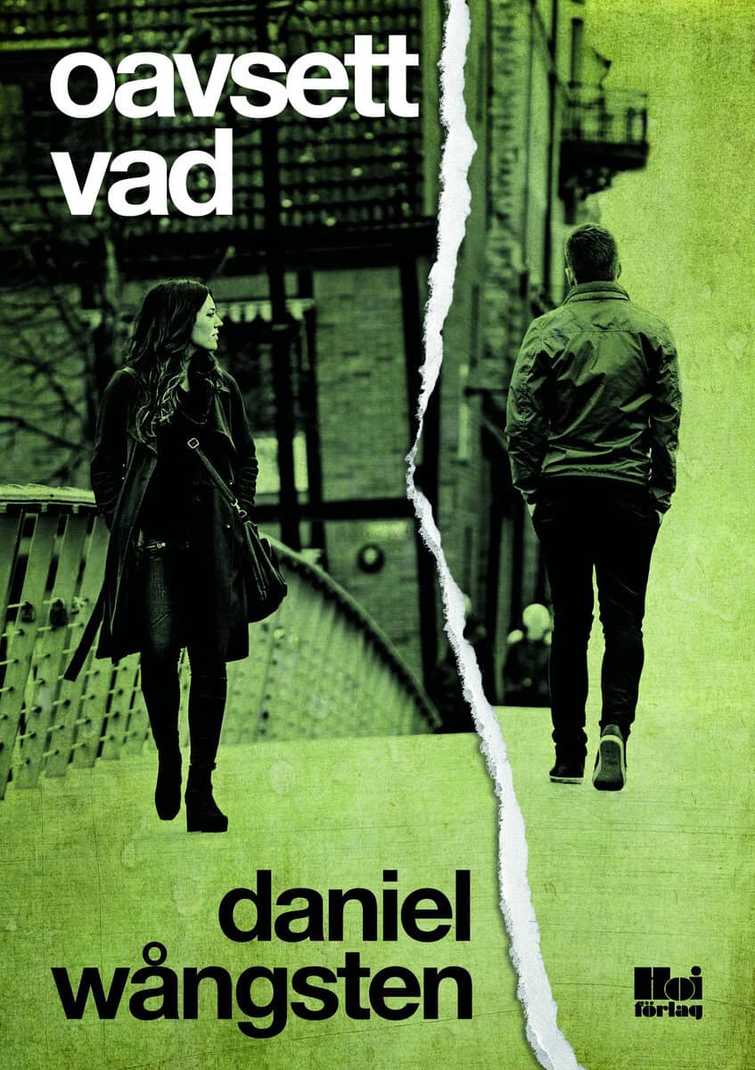 Daniel Wångsten : Oavsett vad