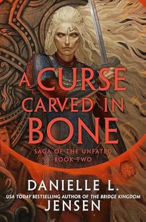Danielle L. Jensen : A Curse Carved in Bone