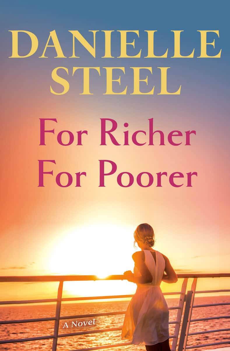 Danielle Steel : For Richer For Poorer