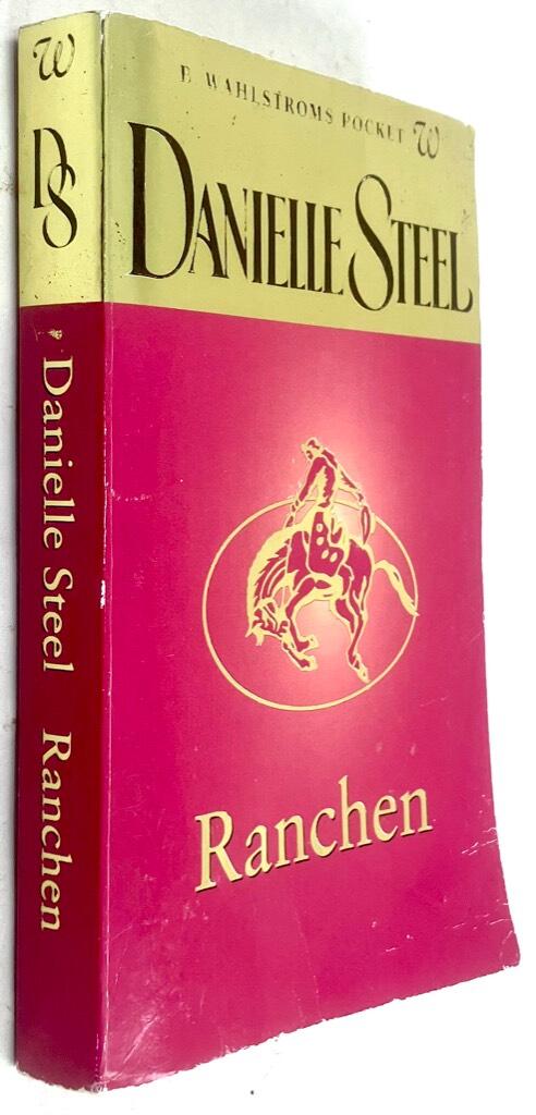 Danielle Steel : Ranchen