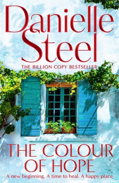 Danielle Steel : The Colour of Hope