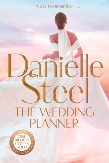 Danielle Steel : The Wedding Planner