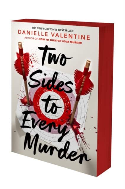 Danielle Valentine : Two Sides to Every Murder