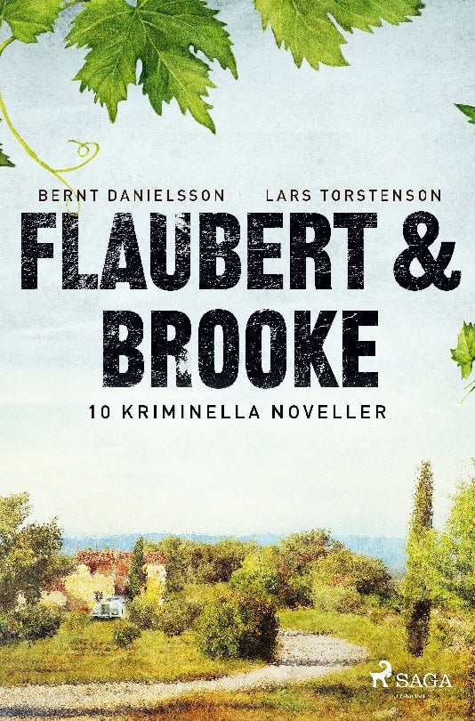 Danielsson, Bernt ; Torstenson, Lars : Flaubert & Brooke