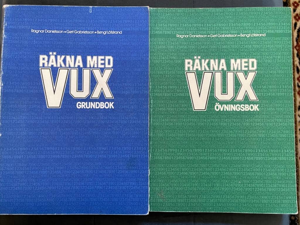 Danielsson, Ragnar ; Löfstrand, Bengt ; Gabrielsson, Gert : Räkna med vux grundbok + övningsbok