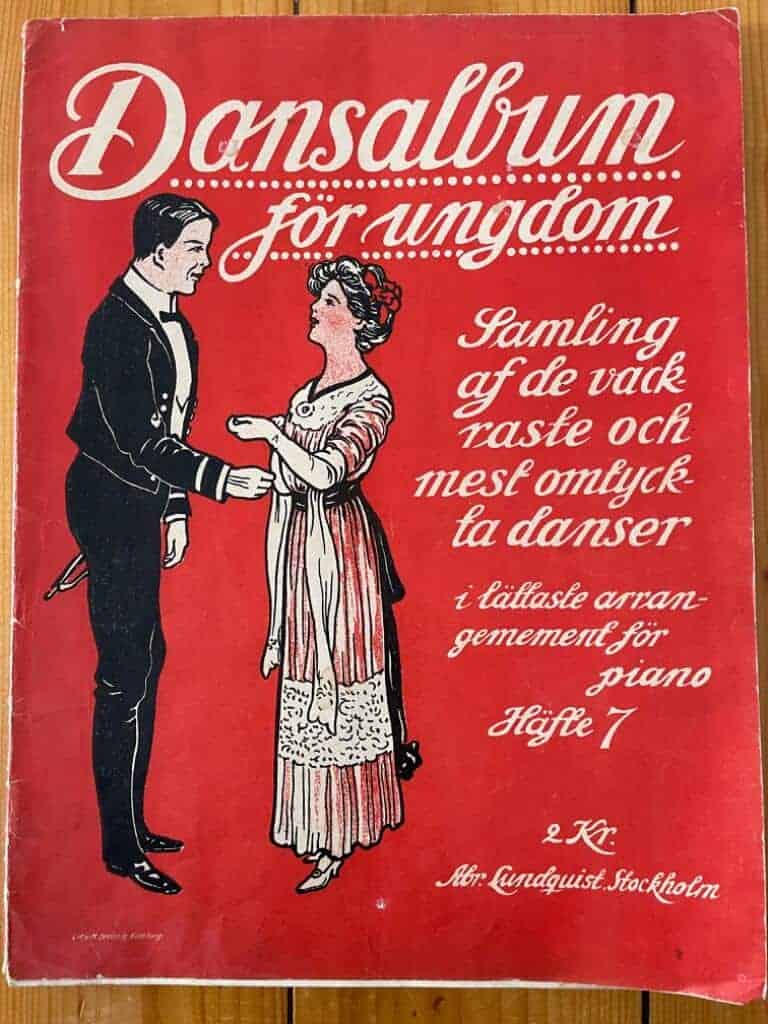 Dansalbum för ungdom. Samling af de vackraste och mest omtyckta danser i lättaste arrangemang för piano. Häfte 7.