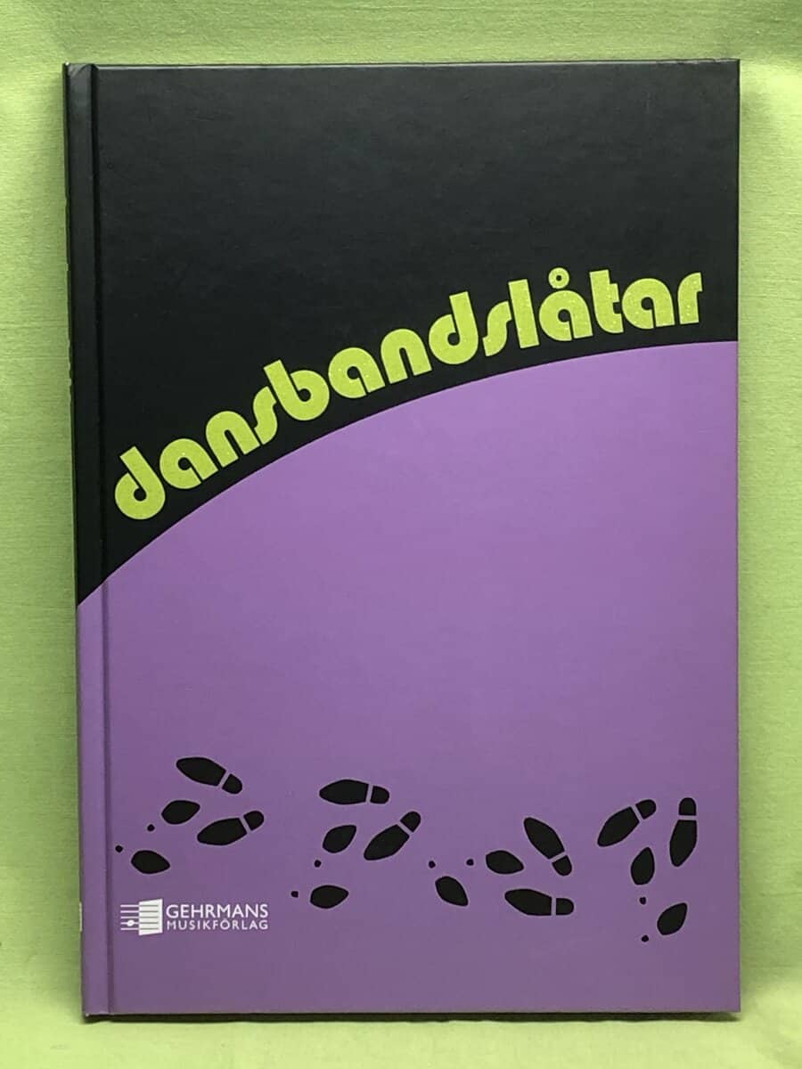 Dansbandslåtar [Musiktryck]