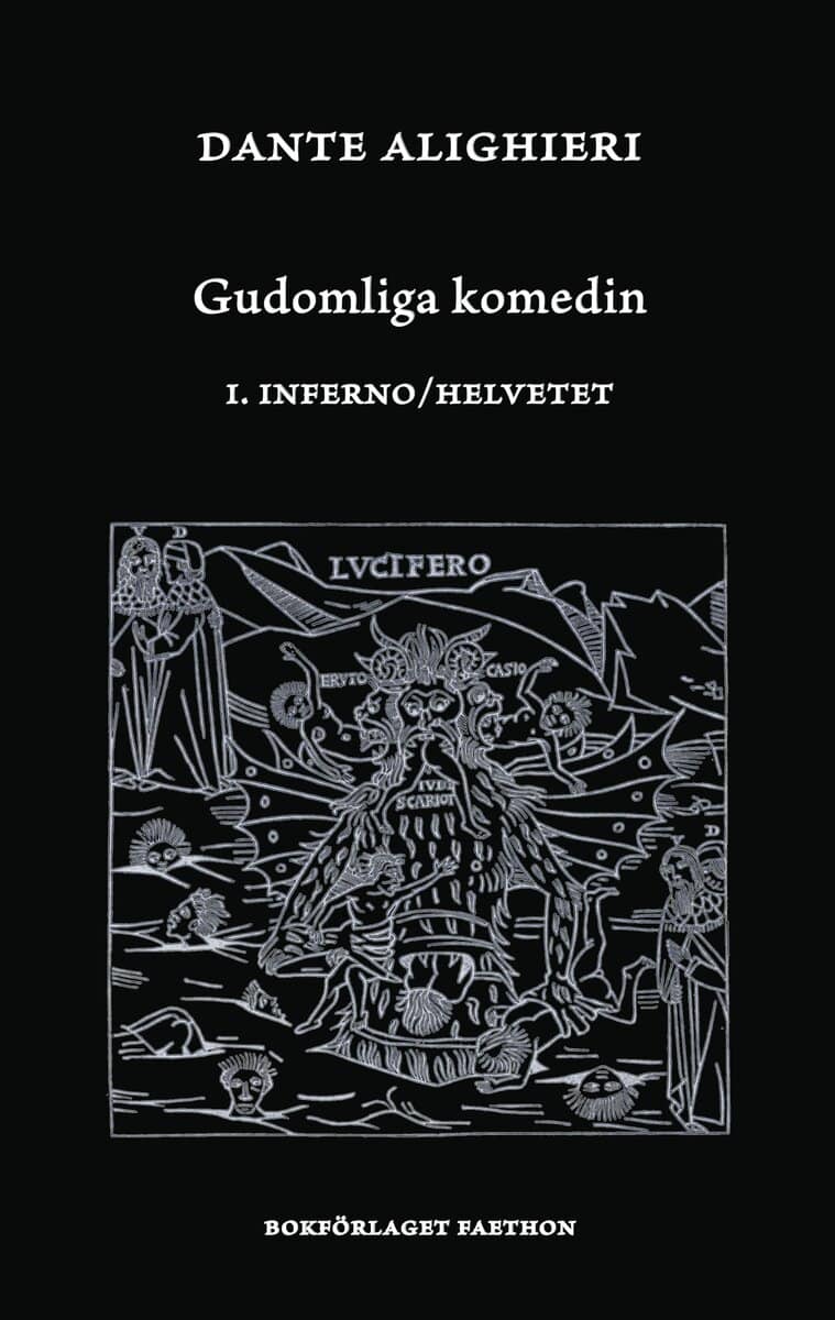 Dante Alighieri : Gudomliga komedin I, Inferno / Helvetet